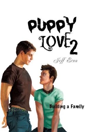 [Puppy Love 02] • Building a Family